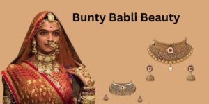 Read more about the article Why Bunty Babli Beauty is the Best Jewellery Shop in Ankleshwar